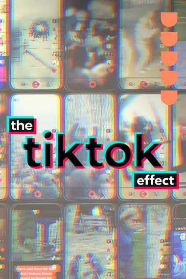 The TikTok Effect (2023)
