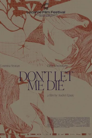 不要让我死 Dont Let Me Die (2025)