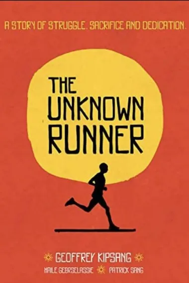 The Unknown Runner (2013)