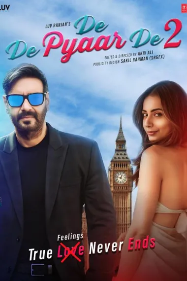 给我你的爱2 De De Pyaar De 2 (2025)