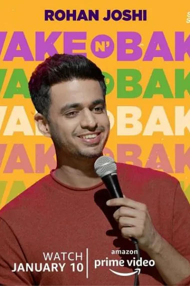Wake N Bake by Rohan Joshi (2010)